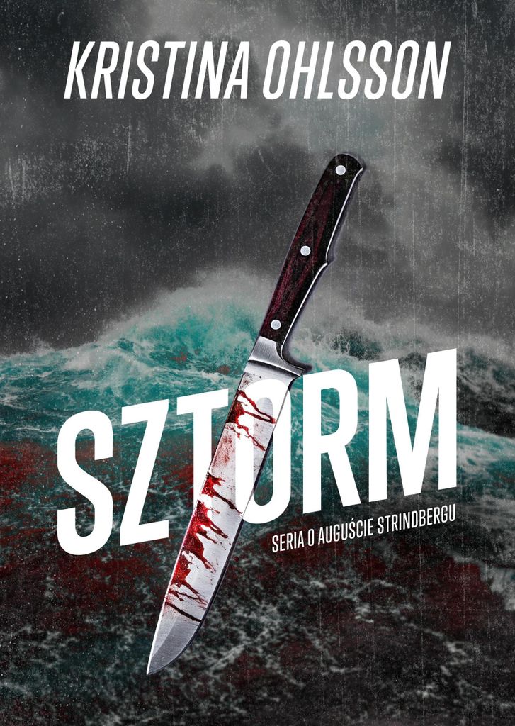 Sztorm - Kristina Ohlsson (Buch auf Polnisch)
