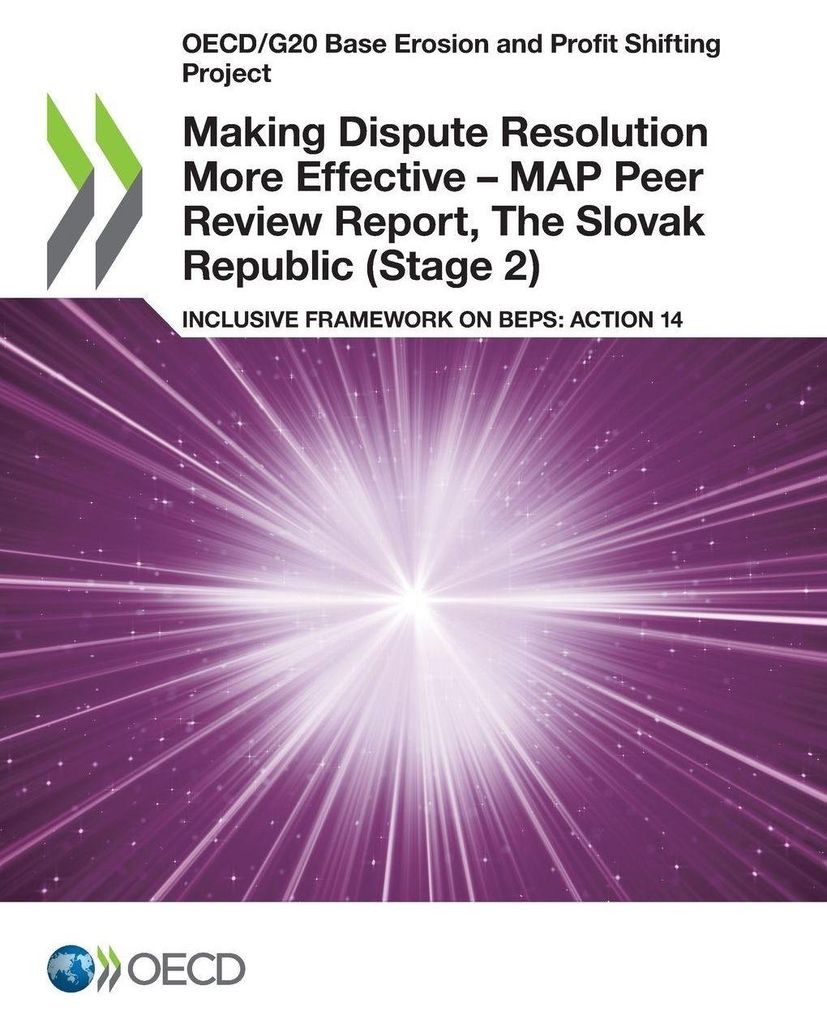 Making Dispute Resolution More Effective - MAP Peer Review Report, The Slovak Republic (Stage 2)