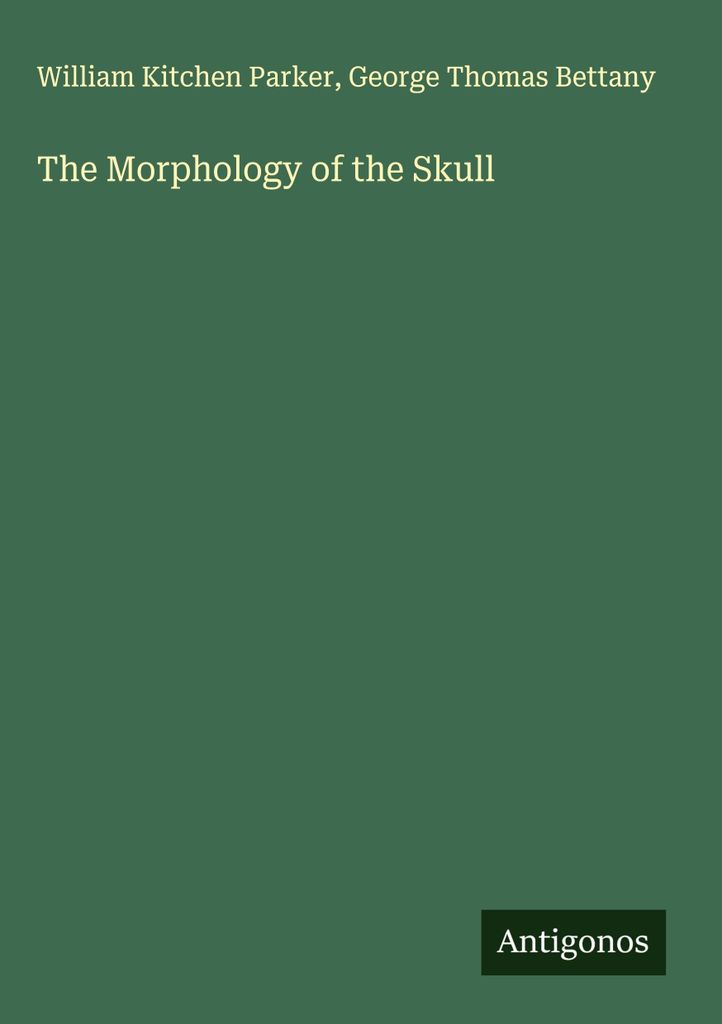 The Morphology of the Skull
