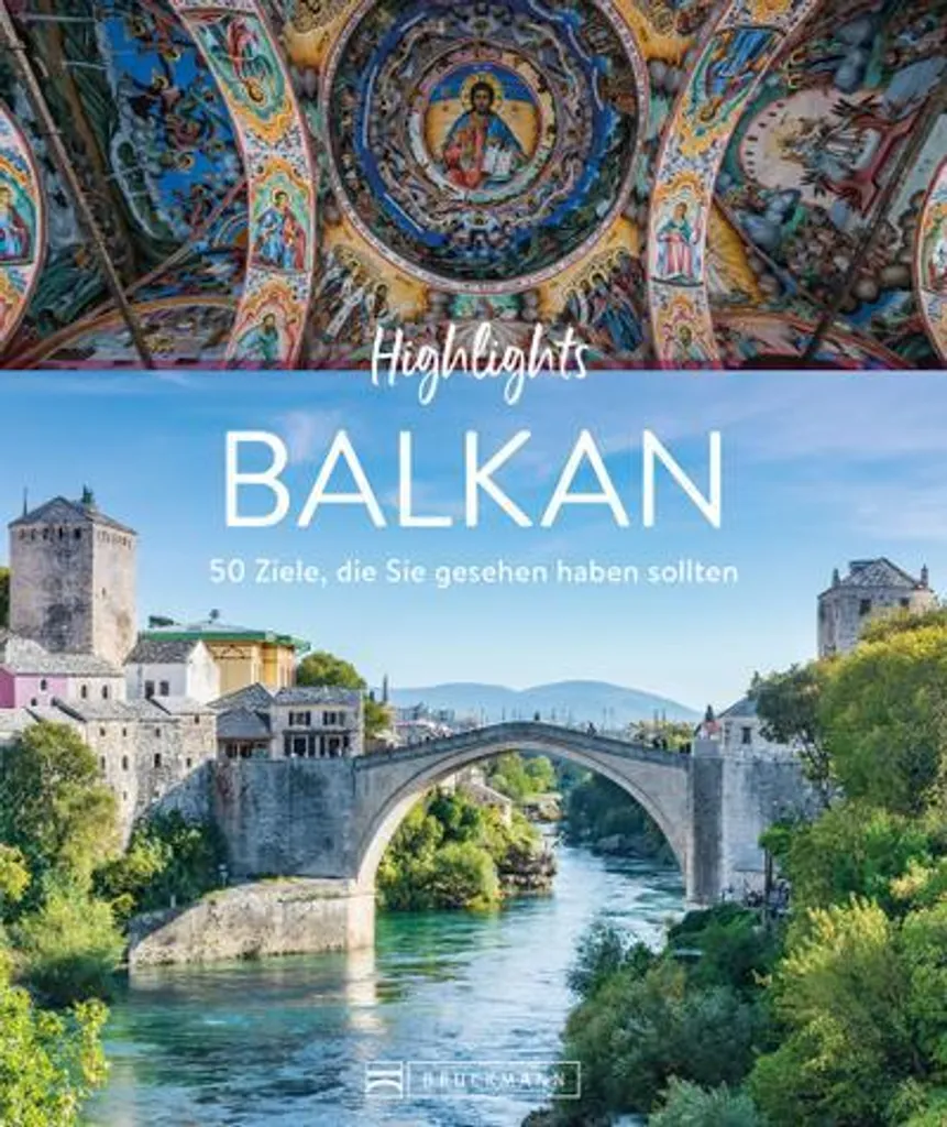 Livre de voyage Highlights Balkan : les plus beaux sites à découvrir