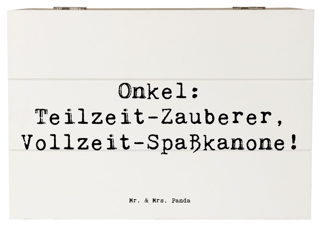 Mr. & Mrs. Panda Holztruhe Spruch Spaßiger Onkel 22 x 15 cm - Weiß - Geschenk, Geschenkbox, Familienangehöriger, Familie, Spaß, Liebe, Holzkist...