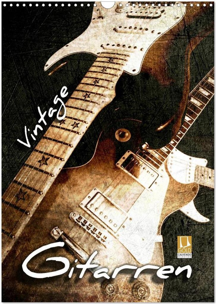 Vintage Gitarren (Wandkalender 2026 DIN A3 hoch), CALVENDO Monatskalender