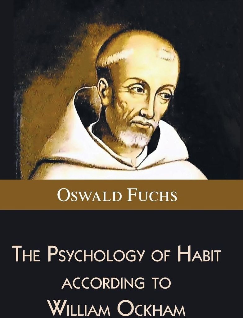 The Psychology of Habit according to William Ockham