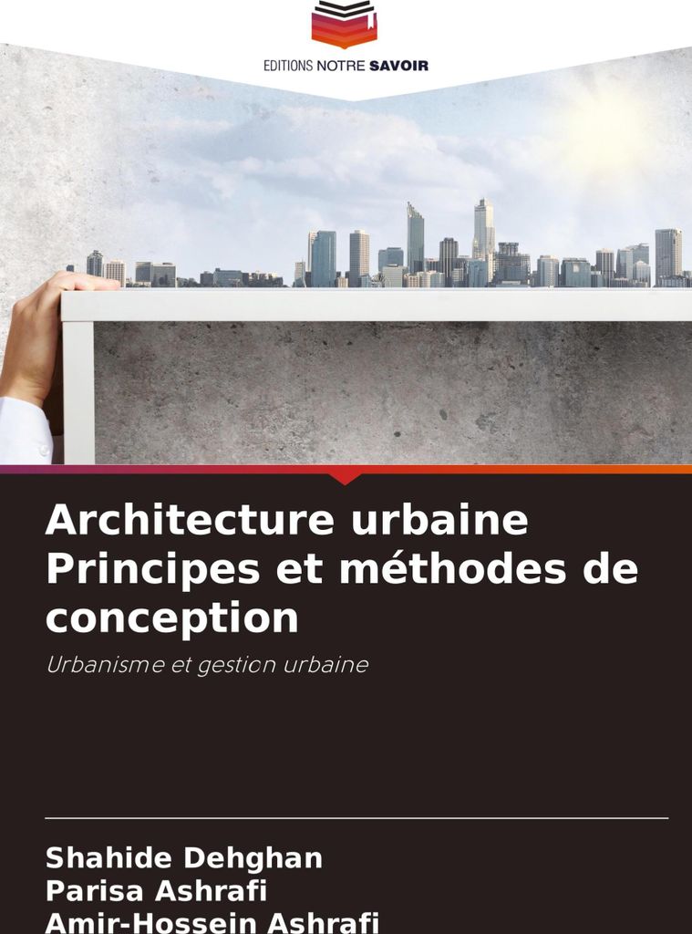 Architecture urbaine Principes et méthodes de conception
