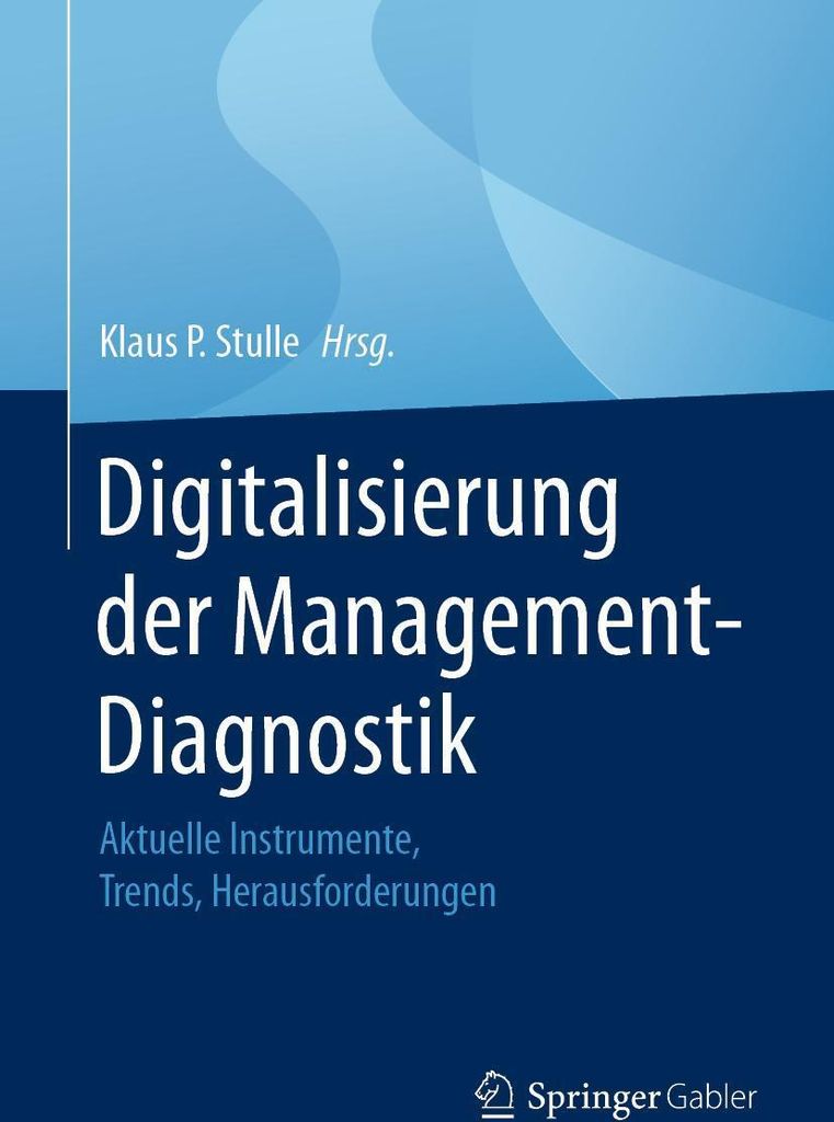 Digitalisierung der Management-Diagnostik