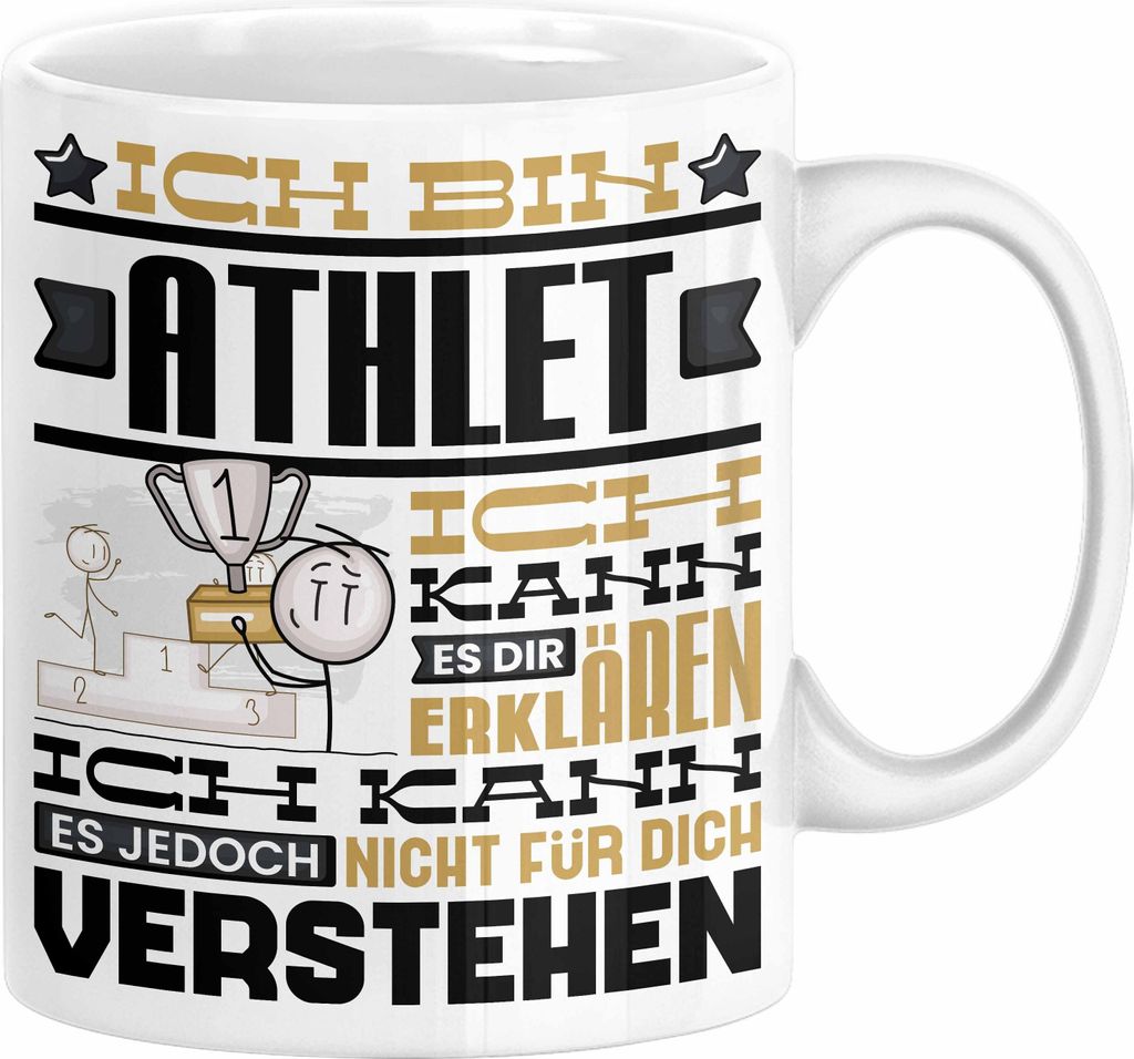 Athlet Geschenk Tasse Geschenkidee für Athlet Geburtstag Lustiger Spruch Ich Bin Athlet Ich Kann Es Dir Erklären Aber Nicht Für Dich Verstehen (...