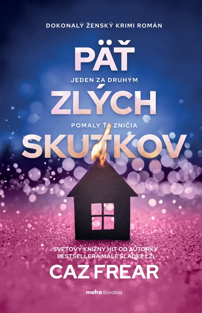 Päť zlých skutkov de Caz Frear - Évitez l'ennui avec ce thriller