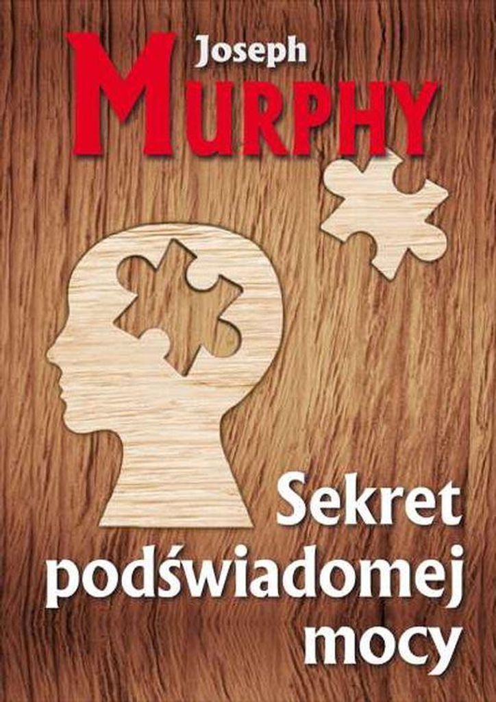Das Geheimnis der unterbewussten Macht Joseph Murphy (Buch auf Polnisch)