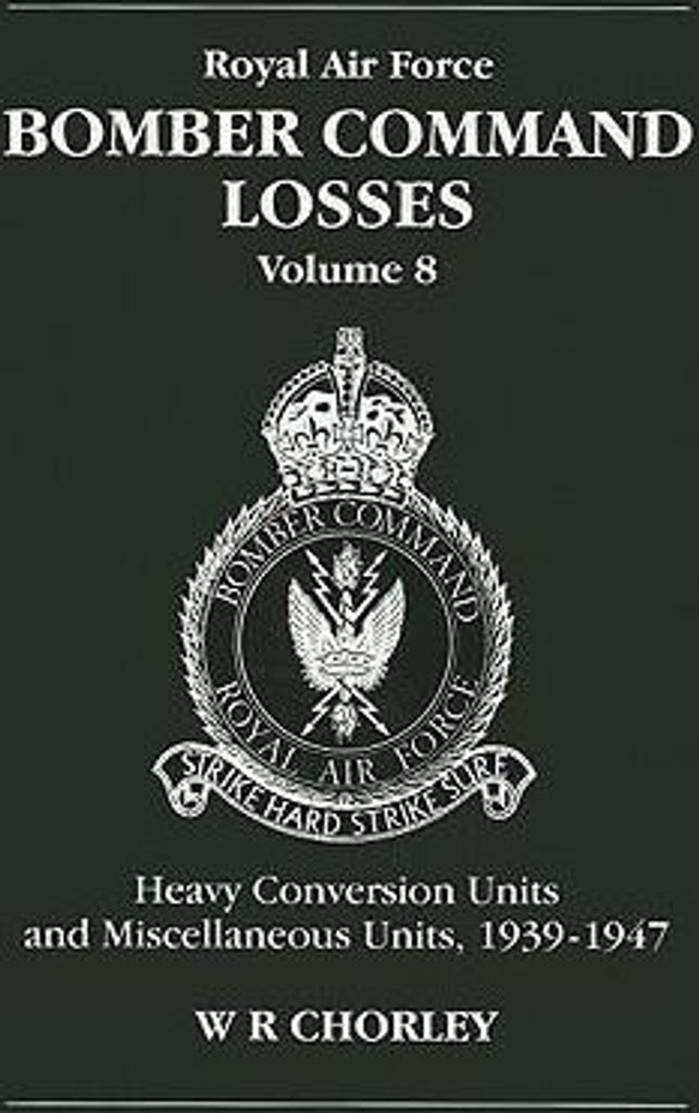 Raf Bomber Command Losses 8 Hcus – Lingua: Inglese