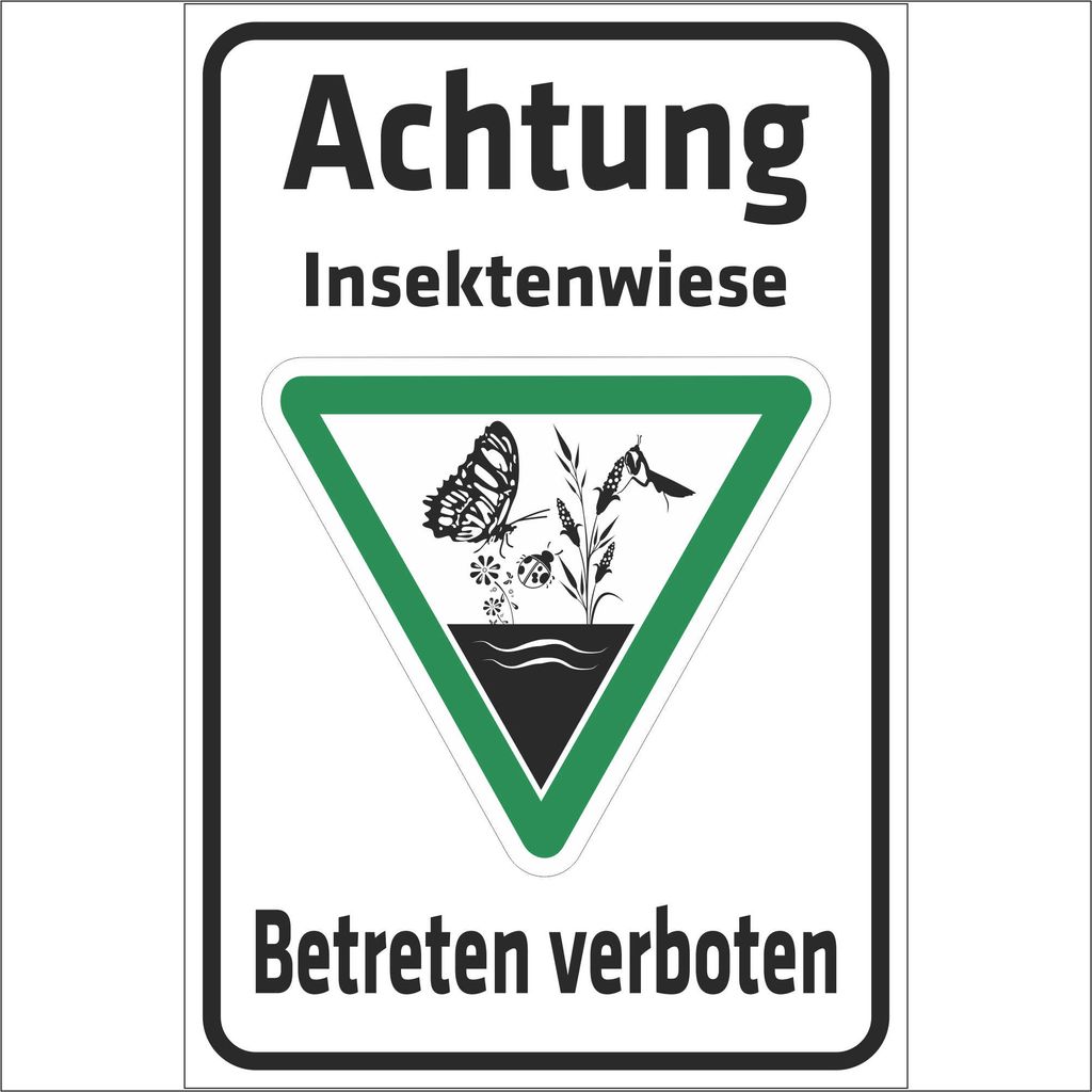 INDIGOS UG - Aluverbundplatte Schilder 3mm - Sicherheit - Achtung Insektenwiese - Betreten verboten - 600x400 mm