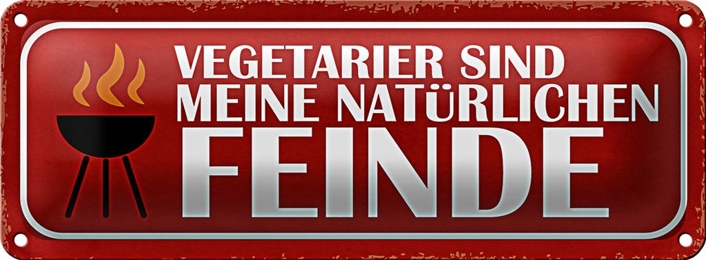Blechschild Spruch 27x10cm Vegetarier sind meine Feinde Dekoration
