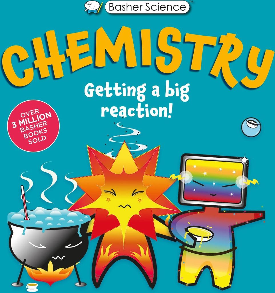 Basher Science: Chemistry