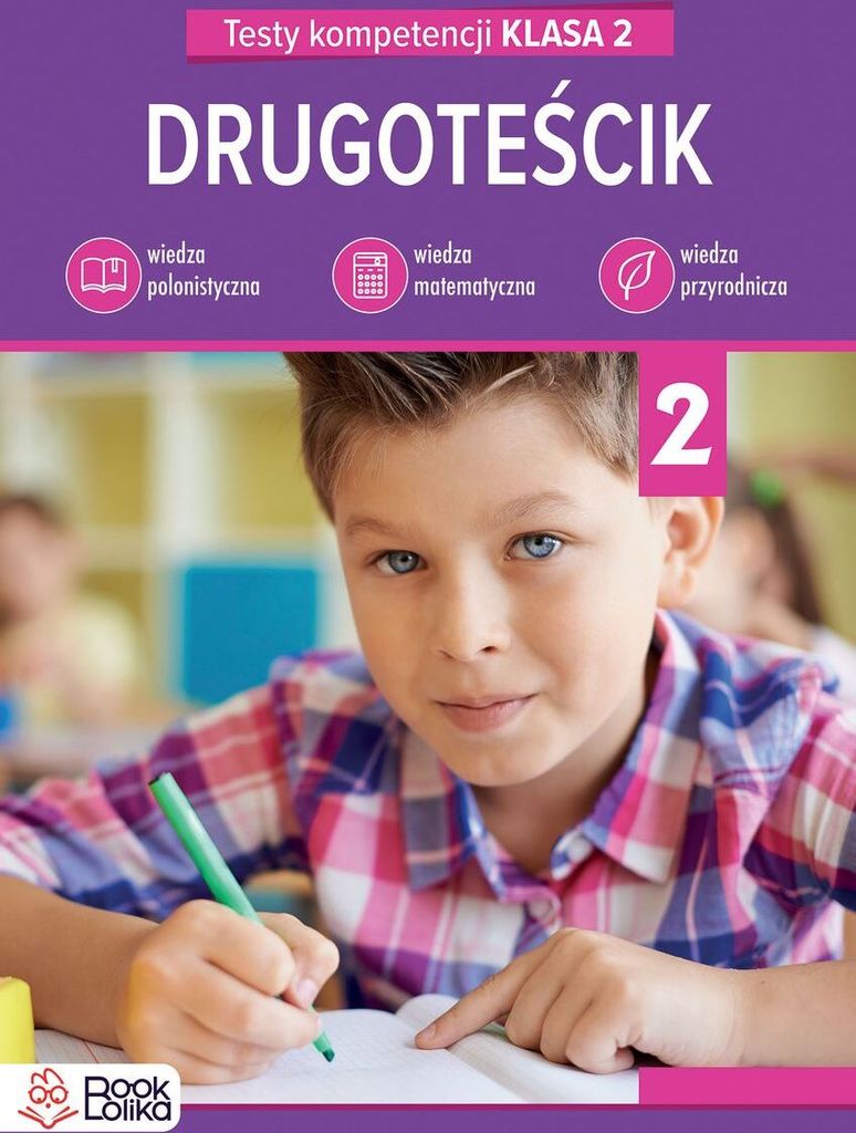Drugoteœcik Testy kompetencji klasa 2 W³odarczyk Katarzyna (Buch auf Polnisch)