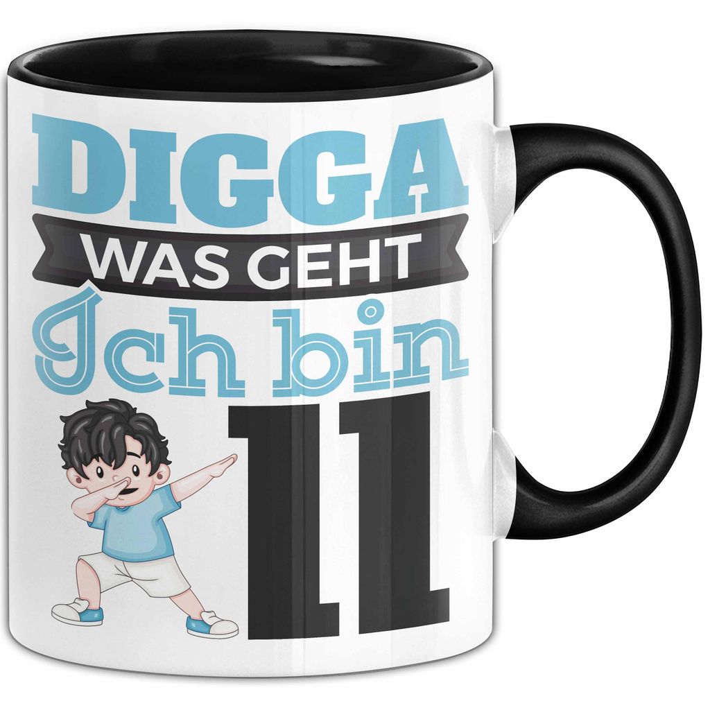 Digga Ich Bin 11 Tasse Jungs Geschenk 11. Geburtstag Lustig (Schwarz)