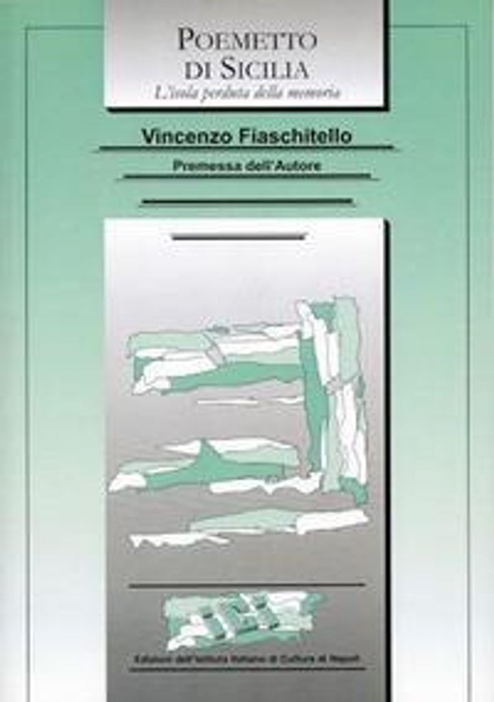 Fiaschitello, V: Poemetto di Sicilia. L'isola perduta della