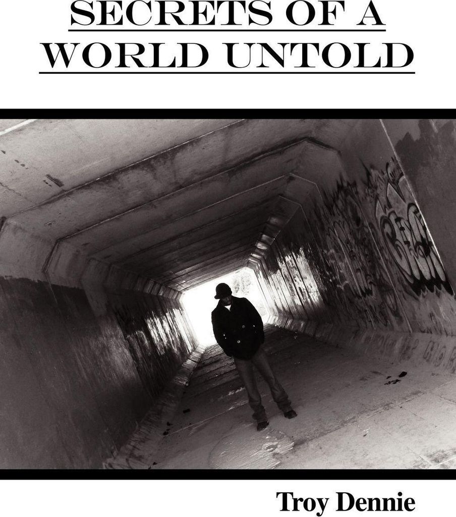 Secrets of a World Untold