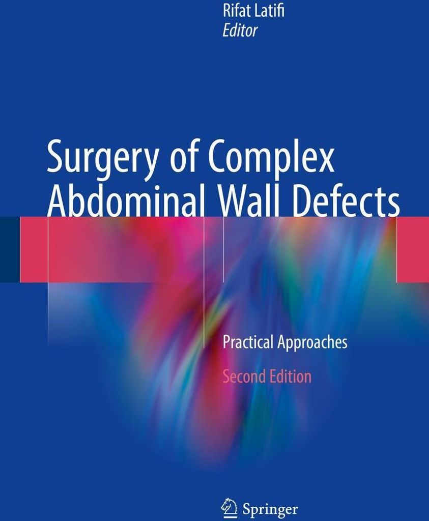 Surgery of Complex Abdominal Wall Defects