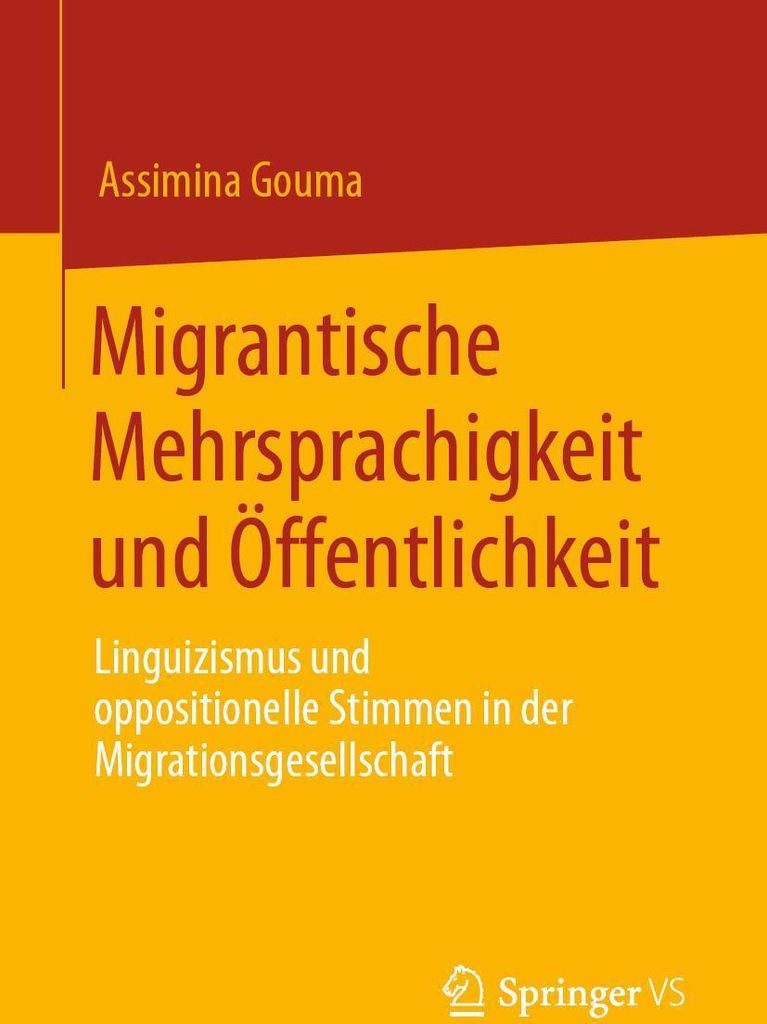 Migrantische Mehrsprachigkeit und Öffentlichkeit