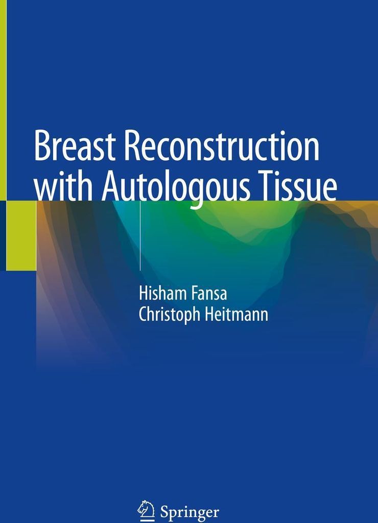 Breast Reconstruction with Autologous Tissue