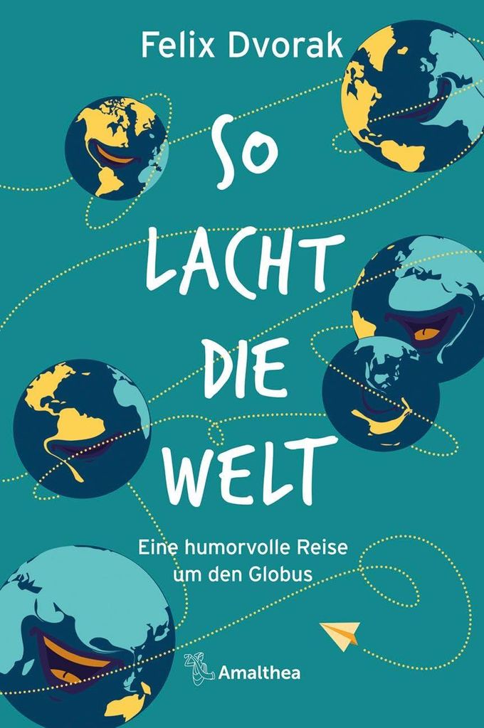 So lacht die Welt