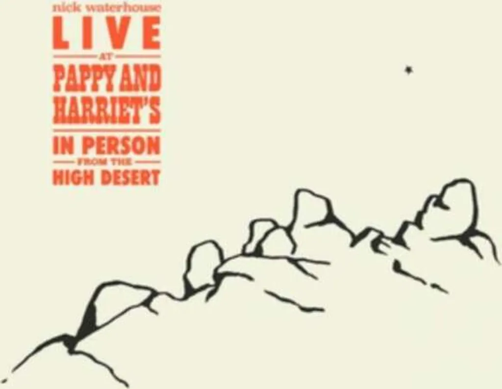 CD Nick Waterhouse Live at Pappy and Harriet's Musique de Soirée et Jazz