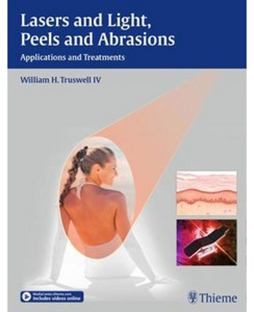 Lasers and Light, Peels and Abrasions