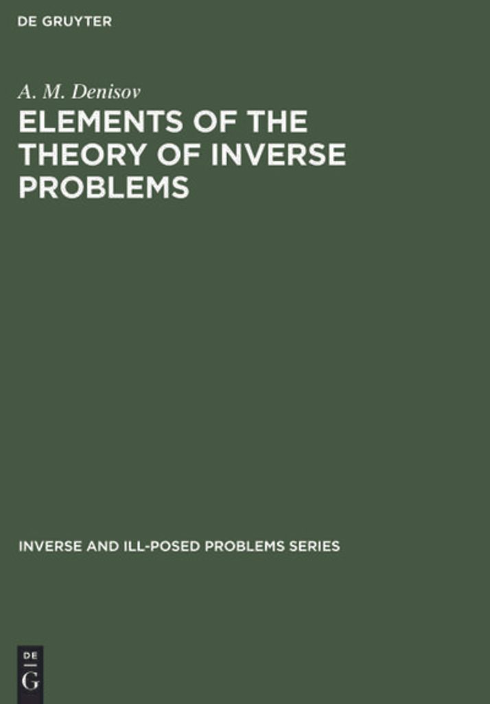 Elements of the Theory of Inverse Problems