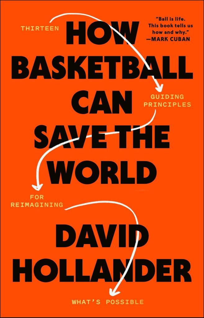 How Basketball Can Save the World