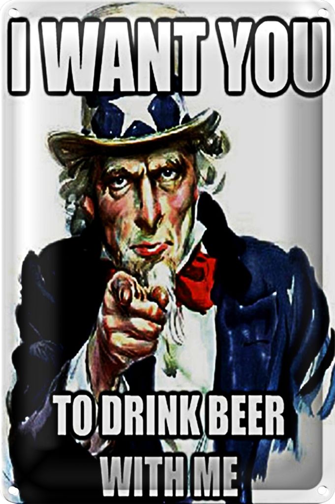 Blechschild Spruch 20x30cm i want you to drink beer with me