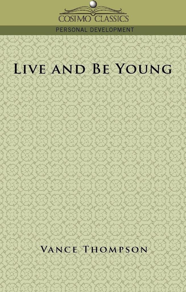 Live and Be Young
