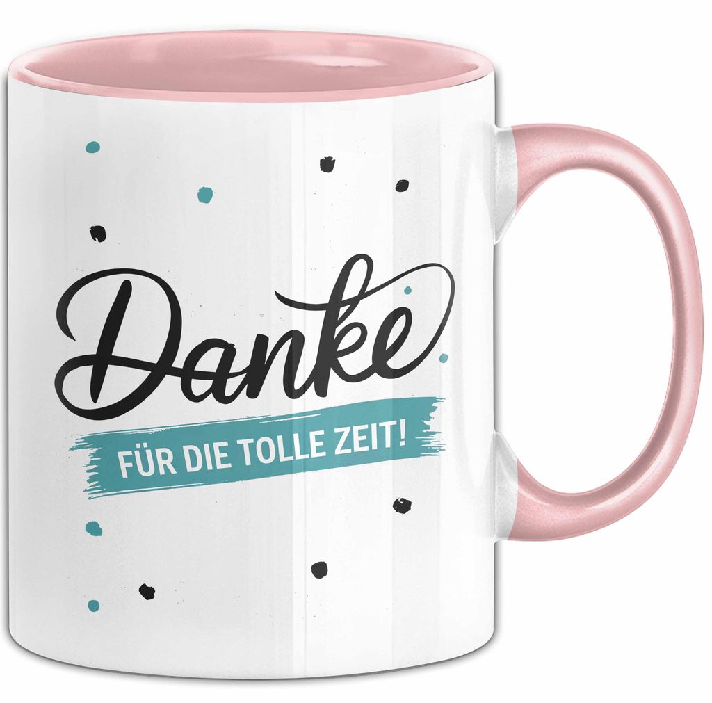 Lehrer Wertschätzung Danke Tasse Geschenk Lustige Geschenkidee Spruch Danke Für Die Tolle Zeit (Rosa)