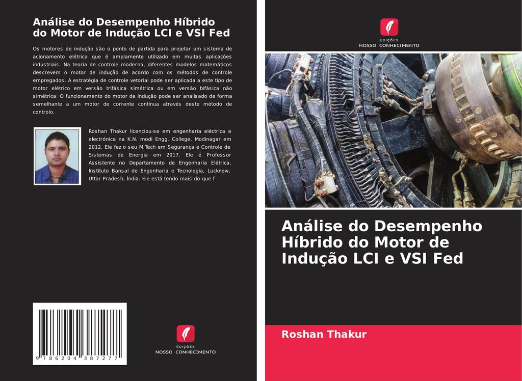 Análise do Desempenho Híbrido do Motor de Indução LCI e VSI Fed