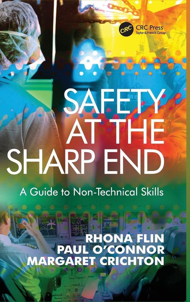 Flin, R: Safety at the Sharp End