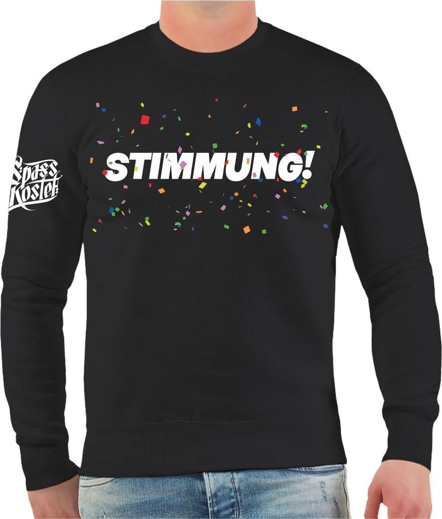 Herren Sweatshirt Fasching Karneval STIMMUNG Konfetti
