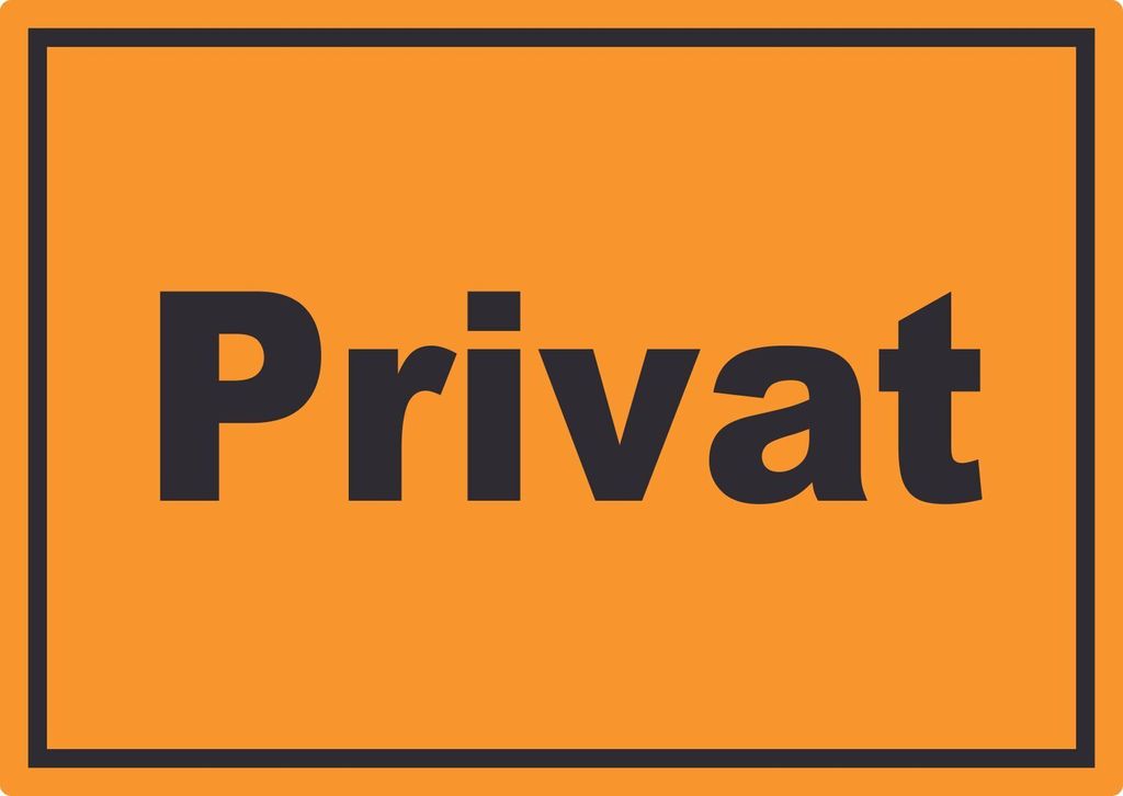 Privat Schild schwarz-orange A5 (148x210mm)