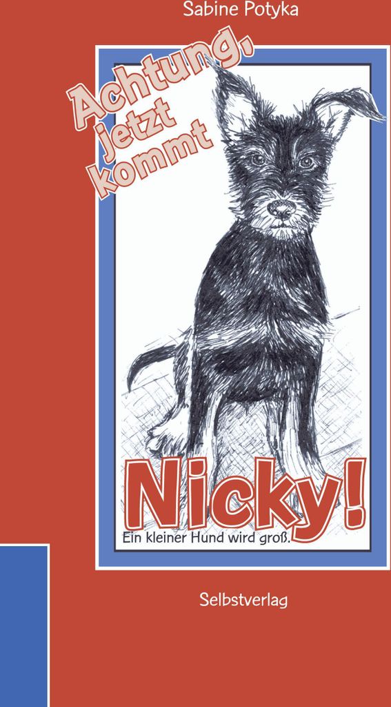 Achtung, jetzt kommt Nicky!