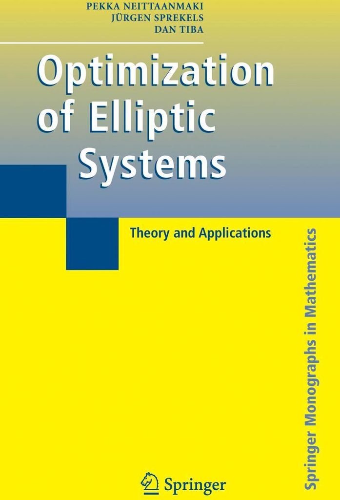 Optimization of Elliptic Systems