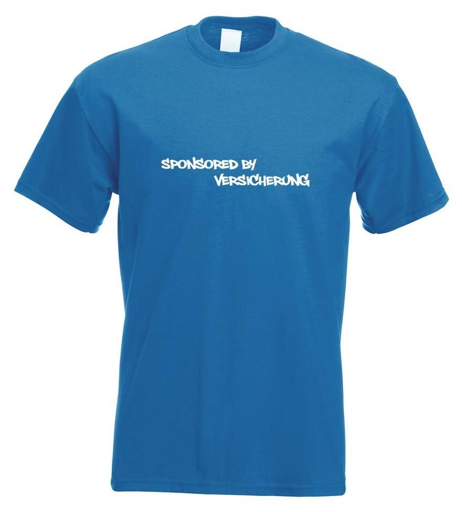 Kiwistar - T-Shirt - royal - Sponsored by Versicherungen Motiv Bedruckt Funshirt Design Print - mit Motiv Bedruckt - Funshirt Design - Sport - Frei...