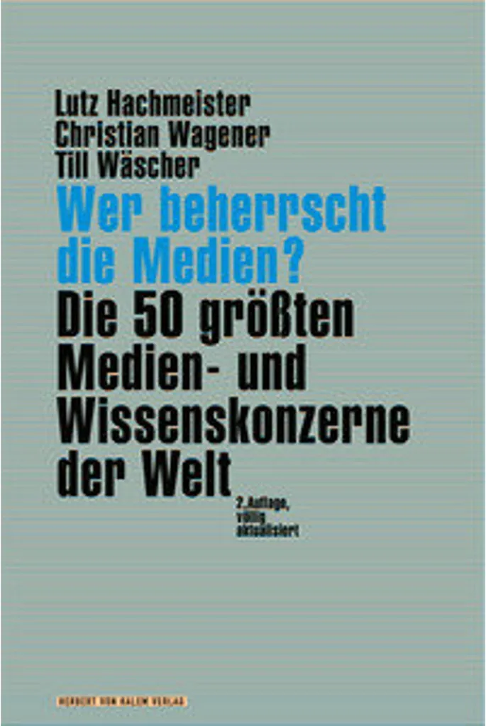 Livre Wer beherrscht die Medien : Essai sur la concentration des médias