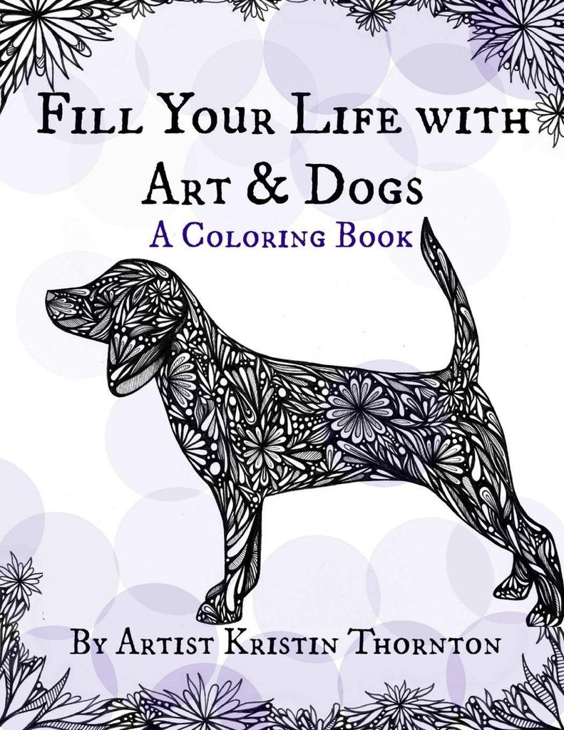 Fill Your Life with Art and Dogs
