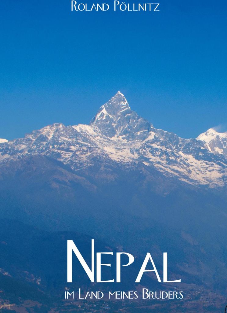 Nepal - im Land meines Bruders