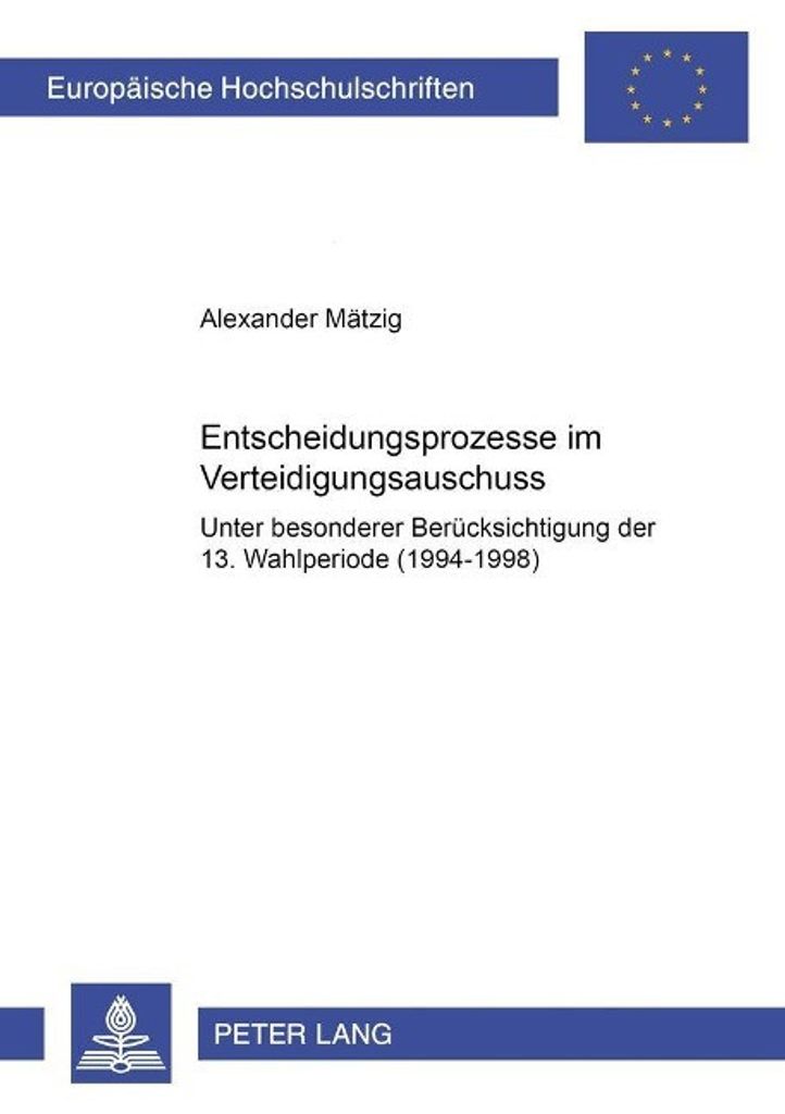 Entscheidungsprozesse im Verteidigungsausschuss