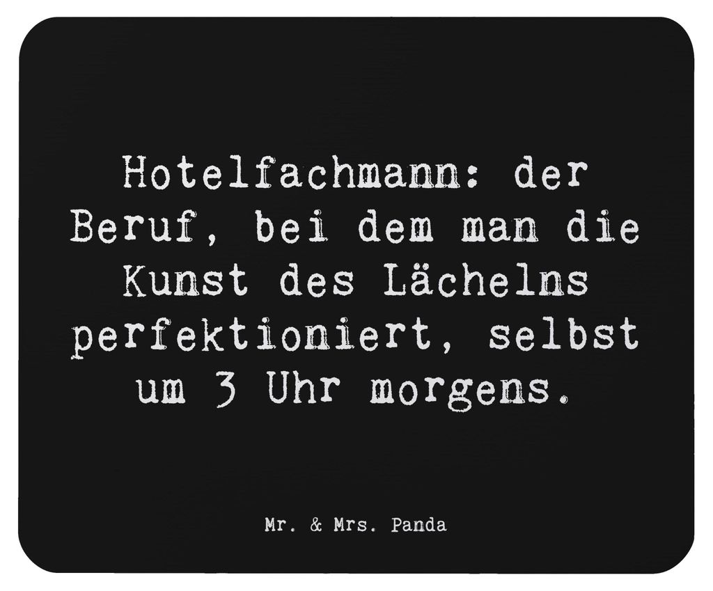 Mr. & Mrs. Panda Mousepad Spruch Hotelfachmann Lächeln - Schwarz - Geschenk, mauspad laptop, Berufsprodukte, Verwaltung, Berufsalltag, Beruf, Empf...