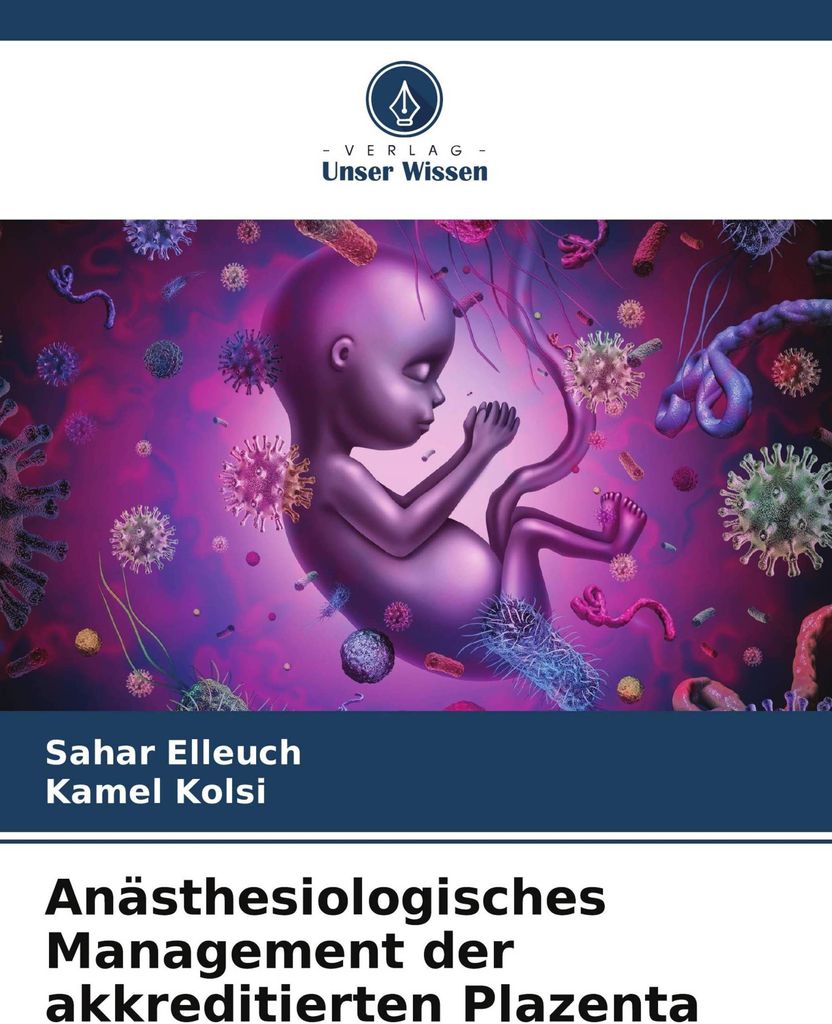 Anästhesiologisches Management der akkreditierten Plazenta