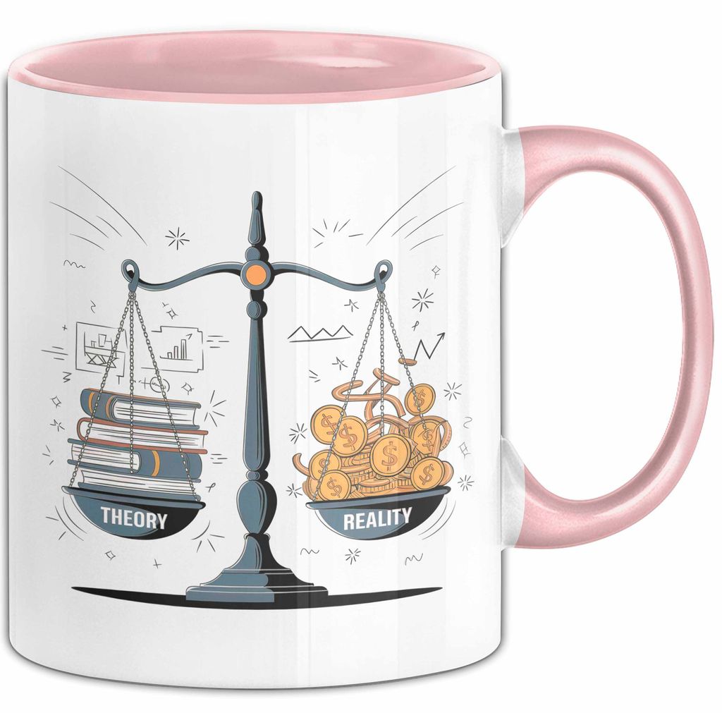 Wirtschaftsstudent Tasse Geschenk Lustige Geschenkidee Spruch Für Theorie Diskutierer (Rosa)