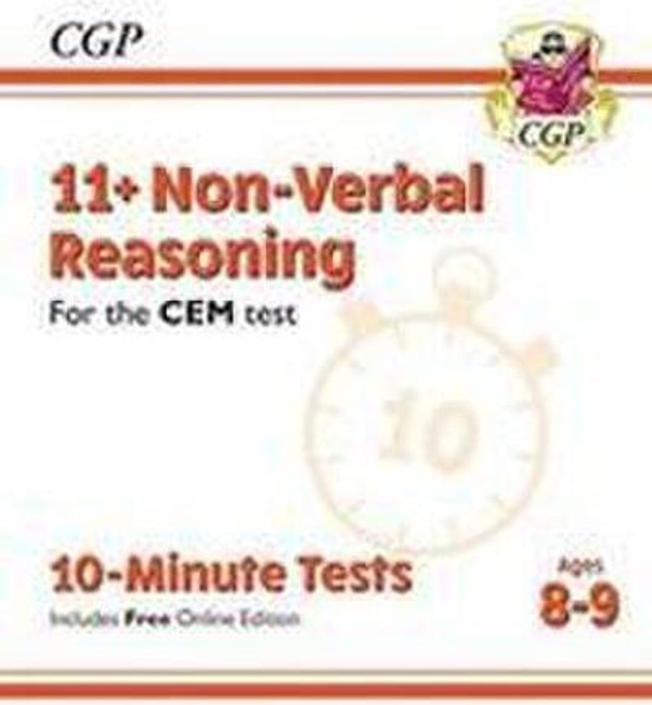 11+ CEM 10-Minute Tests: Non-Verbal Reasoning - Ages 8-9 (with Online Edition)