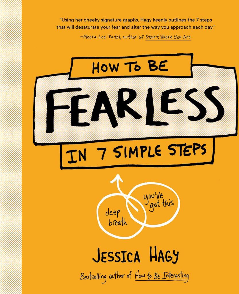 How to Be Fearless