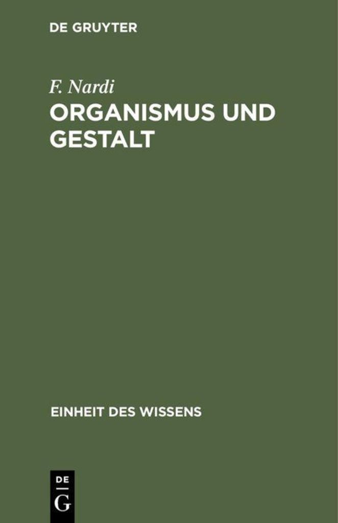 Organismus und Gestalt