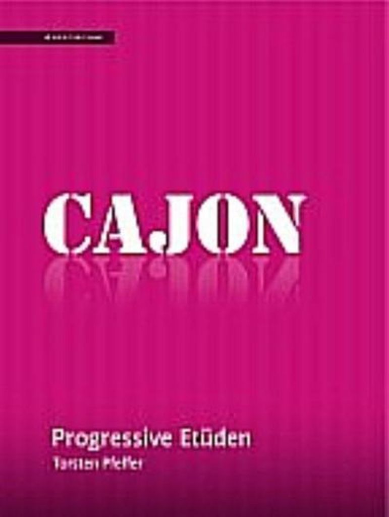 Cajon, Progressive Etüden