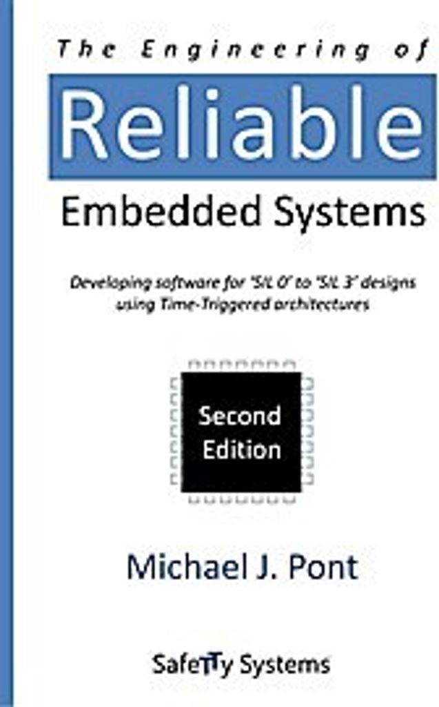 The Engineering of Reliable Embedded Systems (Second Edition)